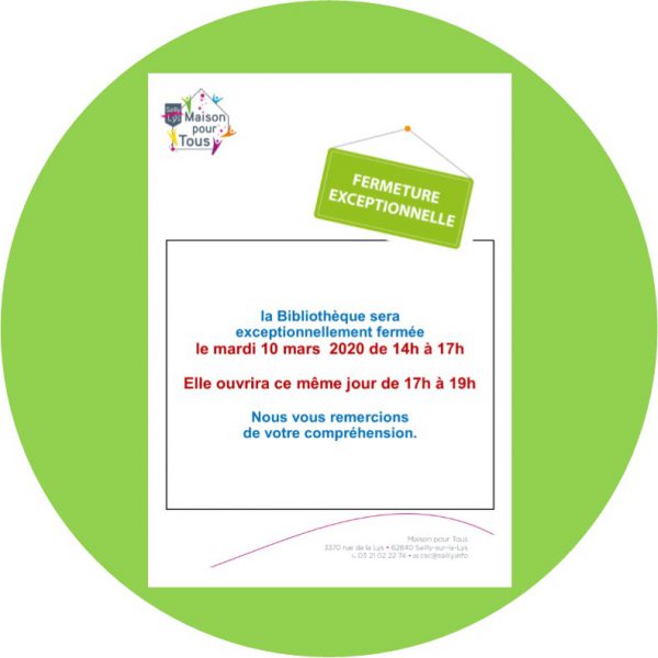 FERMETURE BIBLIOTHEQUE